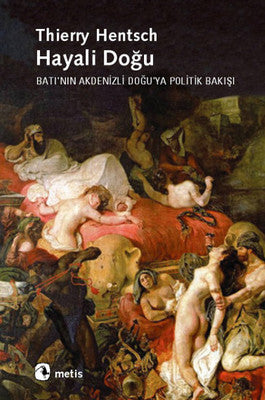 Hayali Doğu | Metis Yayınları