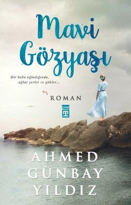 Mavi Gözyaşı | Timaş Yayınları