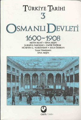 Türkiye Tarihi 3 - Osmanlı Devleti 1600-1908 | Cem Yayınevi