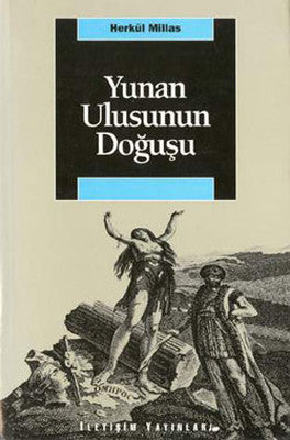 Yunan Ulusunun Doğuşu | İletişim Yayınları