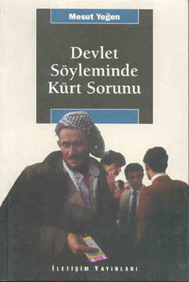 Devlet Söyleminde Kürt Sorunu | İletişim Yayınları
