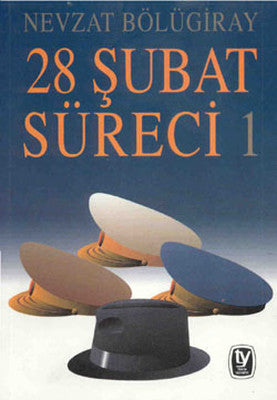 28 Şubat Süreci 1 | Tekin Yayınevi
