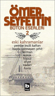 Eski Kahramanlar | Bilgi Yayınevi