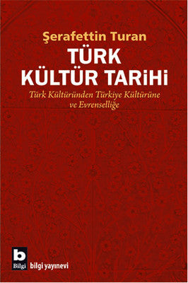 Türk Kültür Tarihi | Bilgi Yayınevi