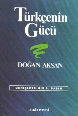 Türkçenin Gücü | Bilgi Yayınevi