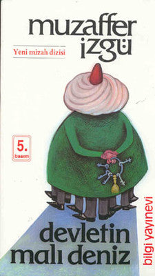 Devletin Malı Deniz | Bilgi Yayınevi