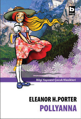 Pollyanna | Bilgi Yayınevi