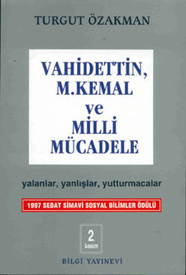 Vahidettin Mustafa Kemal ve Milli Mücadele | Bilgi Yayınevi