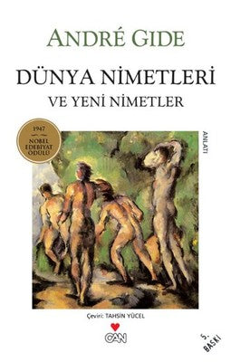 Dünya Nimetleri ve Yeni Nimetler | Can Yayınları