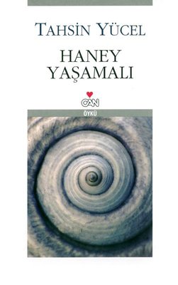 Haney Yaşamalı | Can Yayınları