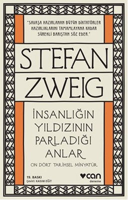 İnsanlığın Yıldızının Parladığı Anlar - On Dört Tarihsel Minyatür | Can Yayınları