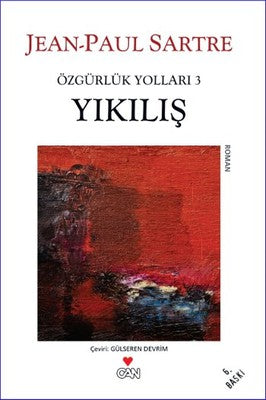 Yıkılış - Özgürlük Yolları 3. Kitap | Can Yayınları