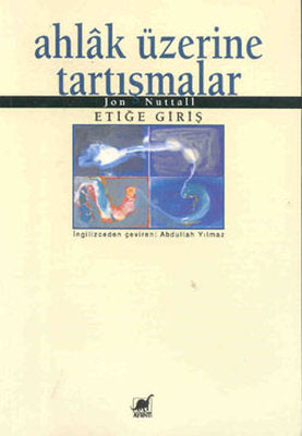 Ahlak Üzerine Tartışmalar | Ayrıntı Yayınları