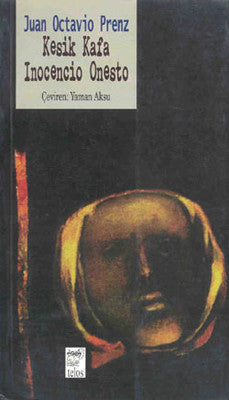 Kesik Kafa Inocencio Onesto | Telos Yayıncılık
