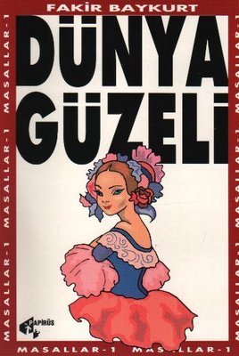 Dünya Güzeli - Masallar 1 | Papirüs Yayın