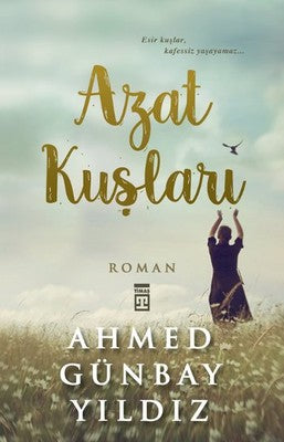 Azat Kuşları | Timaş Yayınları