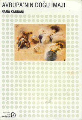 Avrupa'nın Doğu İmajı | Bağlam Yayıncılık