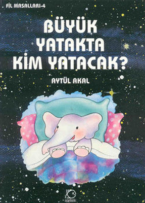 Büyük Yatakta Kim Yatacak | Uçanbalık Yayıncılık