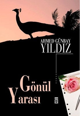 Gönül Yarası | Timaş Yayınları