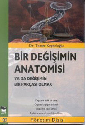 Bir Değişimin Anatomisi | Alfa Yayınları