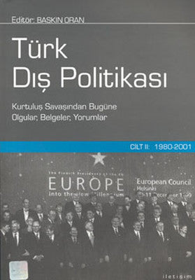 Türk Dış Politikası - Cilt 2 (1980 - 2001) | İletişim Yayınları