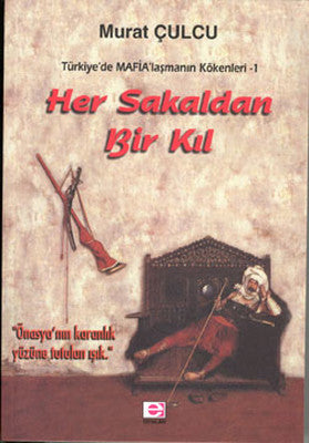 Her Sakaldan Bir Kıl | E Yayınları