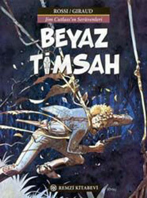 Beyaz Timsah | Remzi Kitabevi