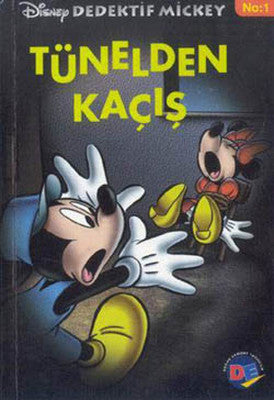 D.Mickey 1 Tünelden Kaçış | Doğan ve Egmont Yayıncılık