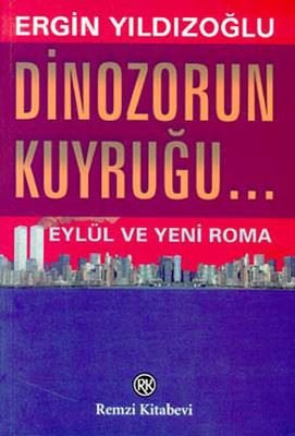 Dinozorun Kuyruğu | Remzi Kitabevi