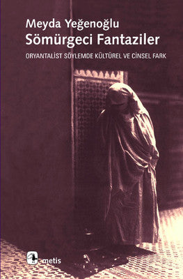 Sömürgeci Fantaziler | Metis Yayınları