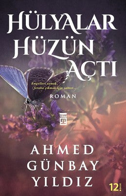 Hülyalar Hüzün Açtı | Timaş Yayınları