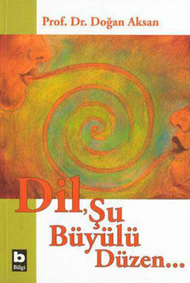 DilŞu Büyülü Düzen | Bilgi Yayınevi