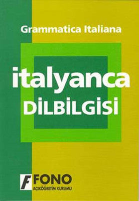 Uygulamalı İtalyanca Dilbilgisi | Fono Yayınları