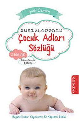 Ansiklopedik Çocuk Adları Sözlüğü | Mega Yayınları