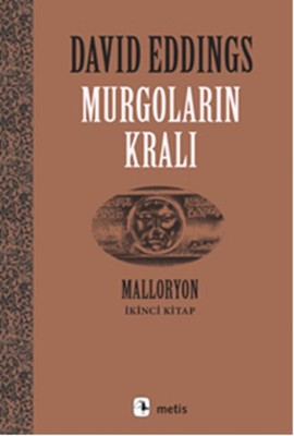 Murgoların Kralı - Malloryon 2.Kitap | Metis Yayınları