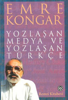 Yozlaşan Medya ve Yozlaşan Türkçe | Remzi Kitabevi