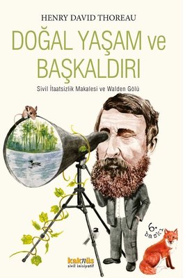 Doğal Yaşam ve Başkaldırı | Kaknüs Yayınları (İnce Kapak)