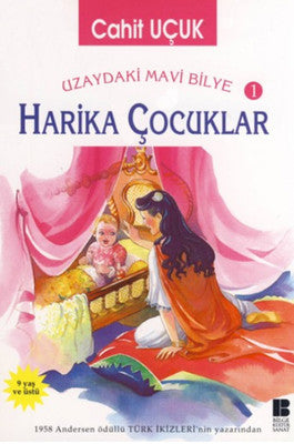 Harika Çocuklar | Bilge Kültür Sanat