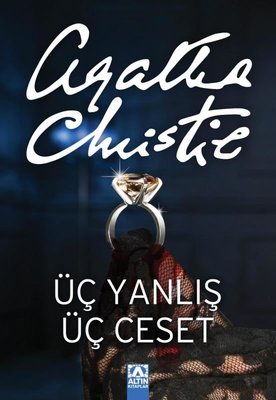 Üç Yanlış Üç Ceset | Altın Kitaplar