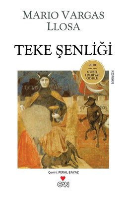 Teke Şenliği | Can Yayınları - Çağdaş Dünya Edebiyatı Dizisi (İnce Kapak)