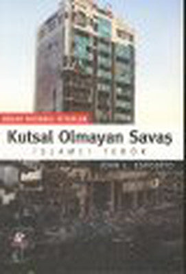 Kutsal Olmayan Savaş | Oğlak Yayıncılık