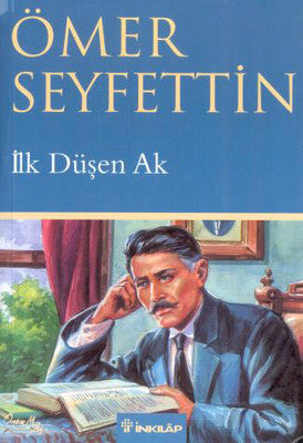 İlk Düşen Ak | İnkılap Yayınları