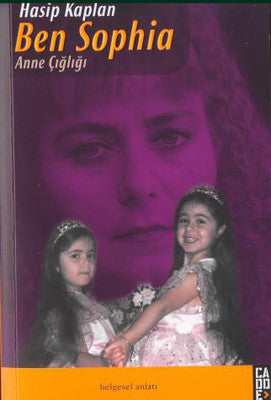 Ben Sophia Anne Çığlığı | Cadde Yayınları