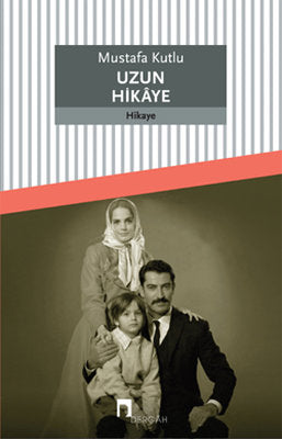 Uzun Hikaye | Dergah Yayınları