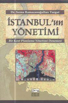 İstanbul'un Yönetimi | Anahtar Kitaplar