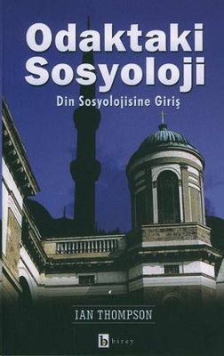 Odaktaki Sosyoloji | Birey Yayıncılık