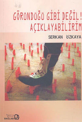 Göründüğü Gibi Değil!Açıklayabilirim | Bağlam Yayıncılık