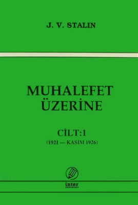 Muhalefet Üzerine-Cilt:1 | İnter