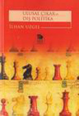 Ulusal Çıkar ve Dış Politika | İmge Kitabevi