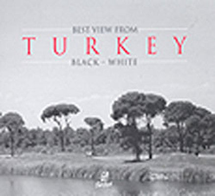 Best View From Turkey / Black-White | Elips Kitapları